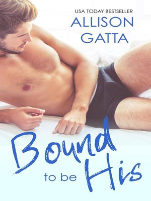 cover image of Bound to be His